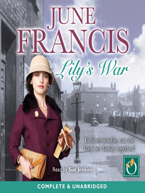 Title details for Lily's War by June Francis - Available